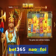 bet365 nao foi possivel processar seu deposito